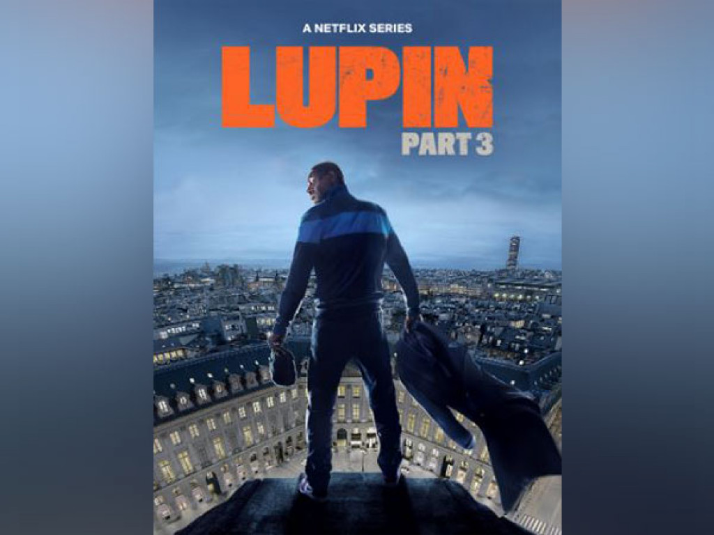 Lupin': Release Date & New Trailer For Part 2 Of Netflix Series – Deadline